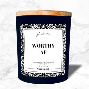 Worthy AF - self love affirmation motivational cute home decor gifts for friends confidence manifestation candle